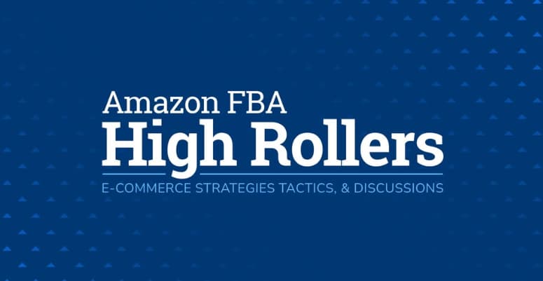 Amazon FBA High Rollers