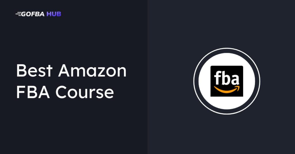 Best Amazon FBA Course